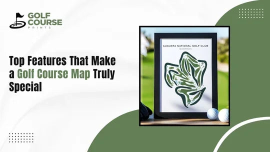 Top Features That Make a Golf Course Map Truly Special