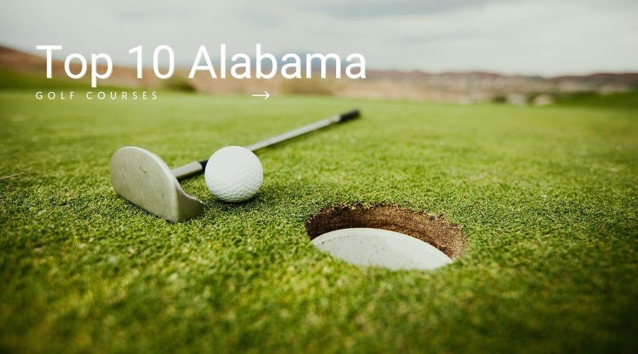 Top 10 Golf Courses in Alabama - Golf Course Prints