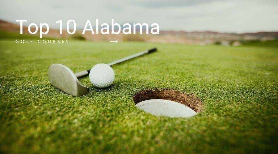 Top 10 Golf Courses in Alabama - Golf Course Prints