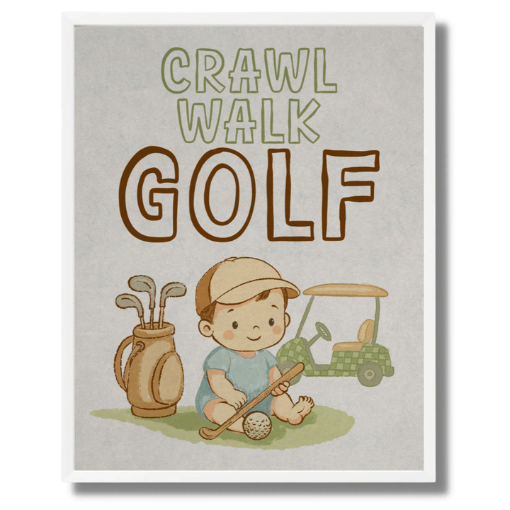 Crawl Walk Golf