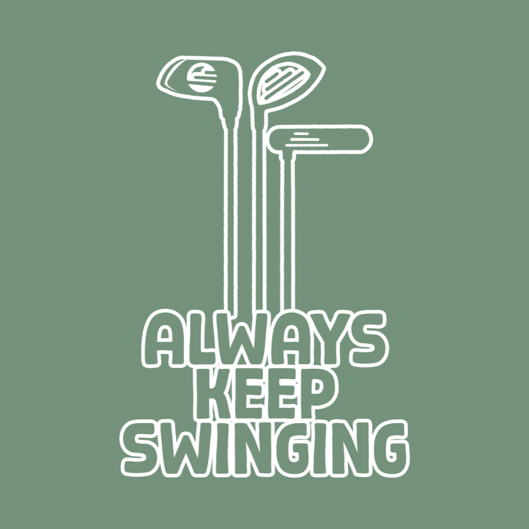 Always Keep Swinging