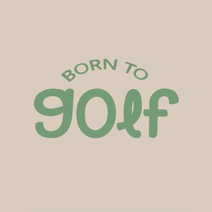 Born to Golf