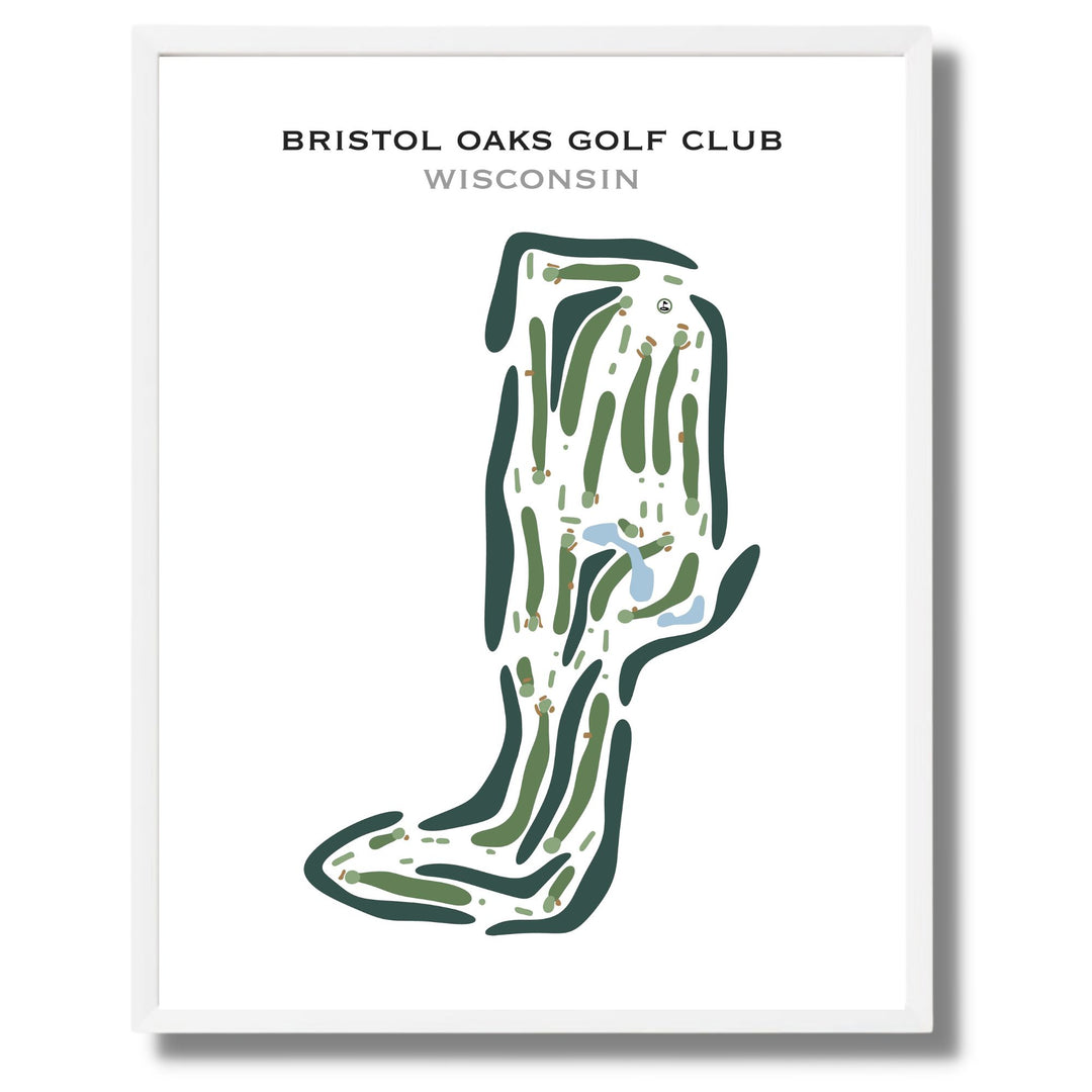 Bristol Oaks Golf Club, Wisconsin - Printed Golf Course