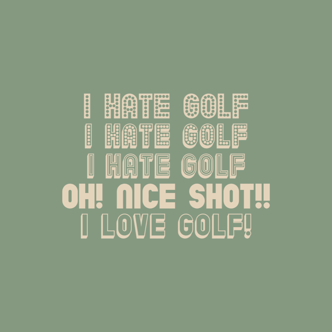 I Hate Golf