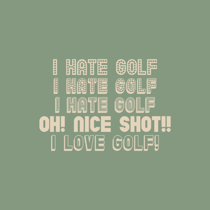 I Hate Golf
