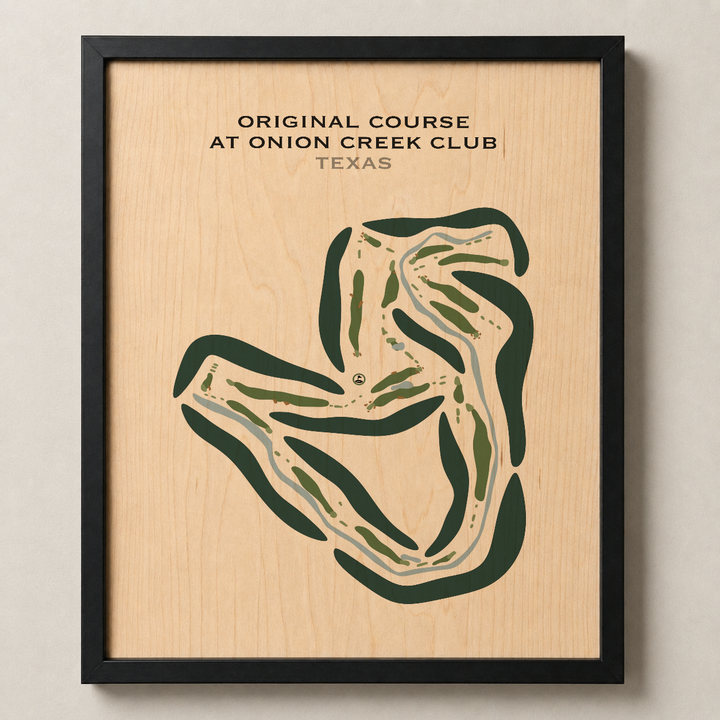 Original Course at Onion Creek Club, Texas - Printed Golf Courses