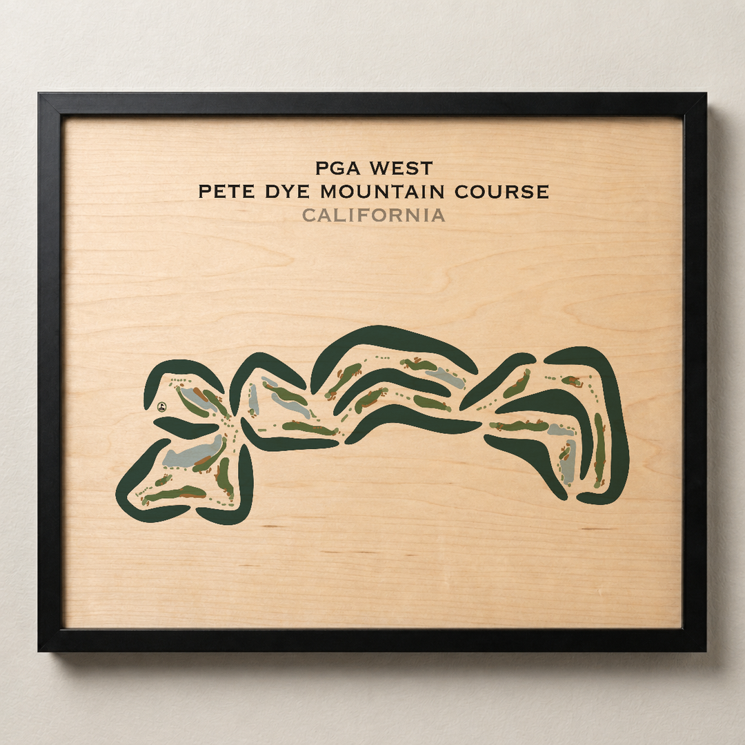 PGA WEST Pete Dye Mountain Course, California - Printed Golf Course