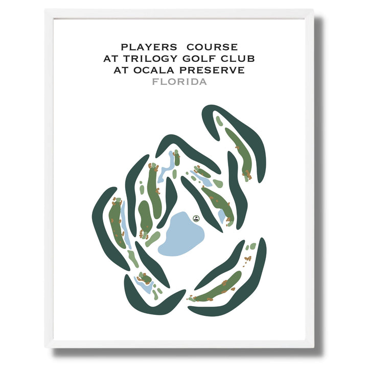 Players Loop Course at Trilogy Golf Club at Ocala Preserve, Florida - Printed Golf Courses