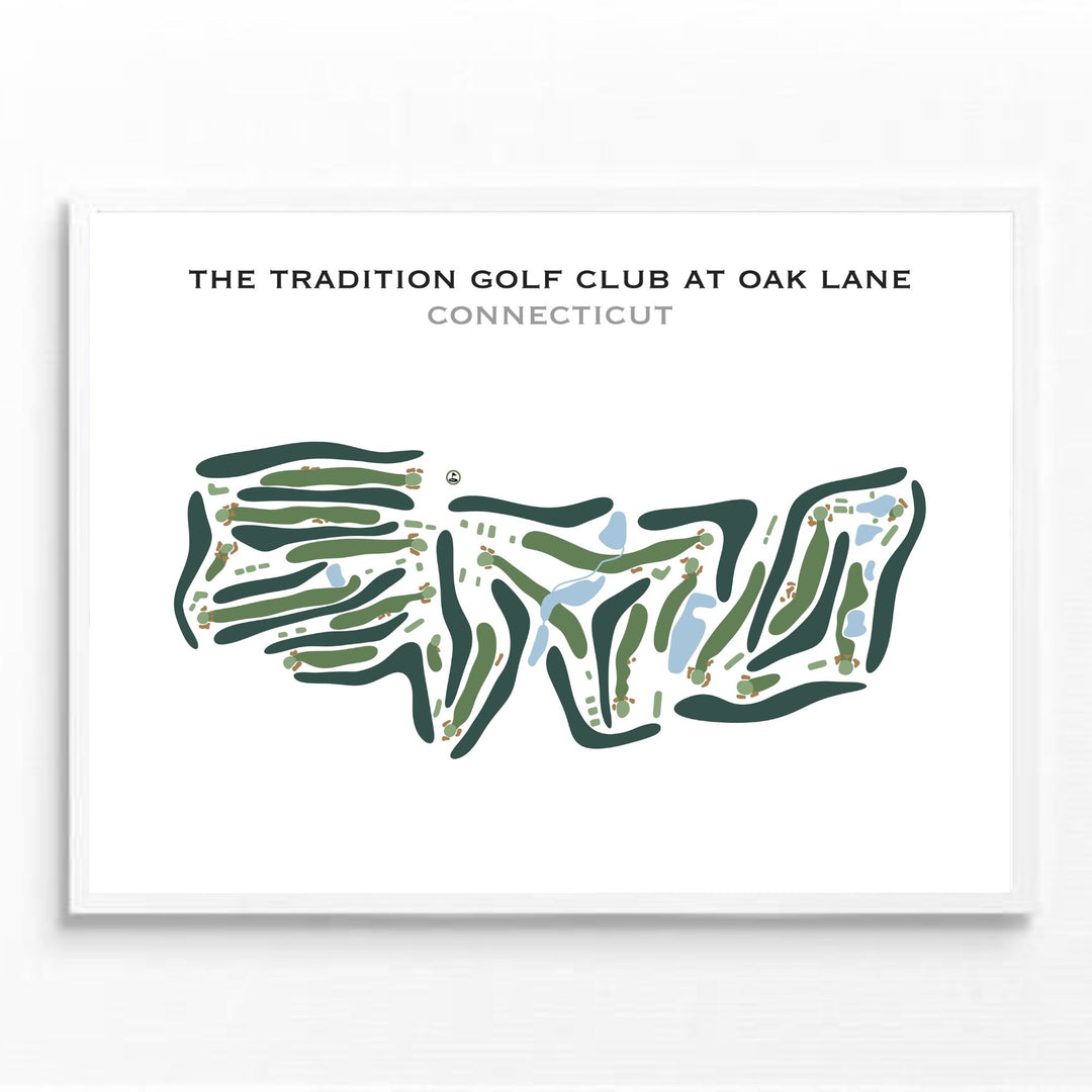 The Tradition Golf Club at Oak Lane, Connecticut - Printed Golf Course
