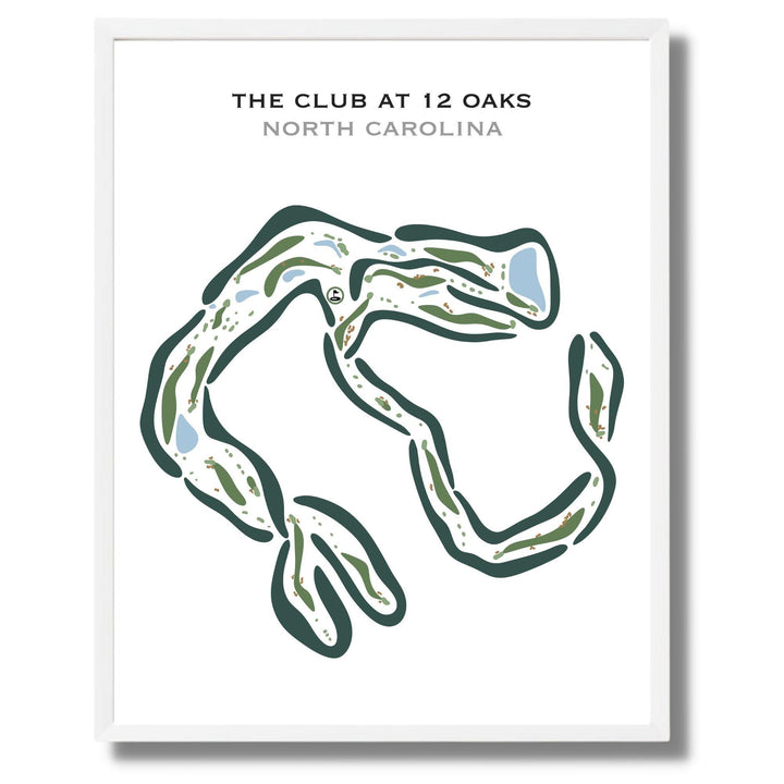 The Club at 12 Oaks, North Carolina - Printed Golf Courses - Golf Course Prints
