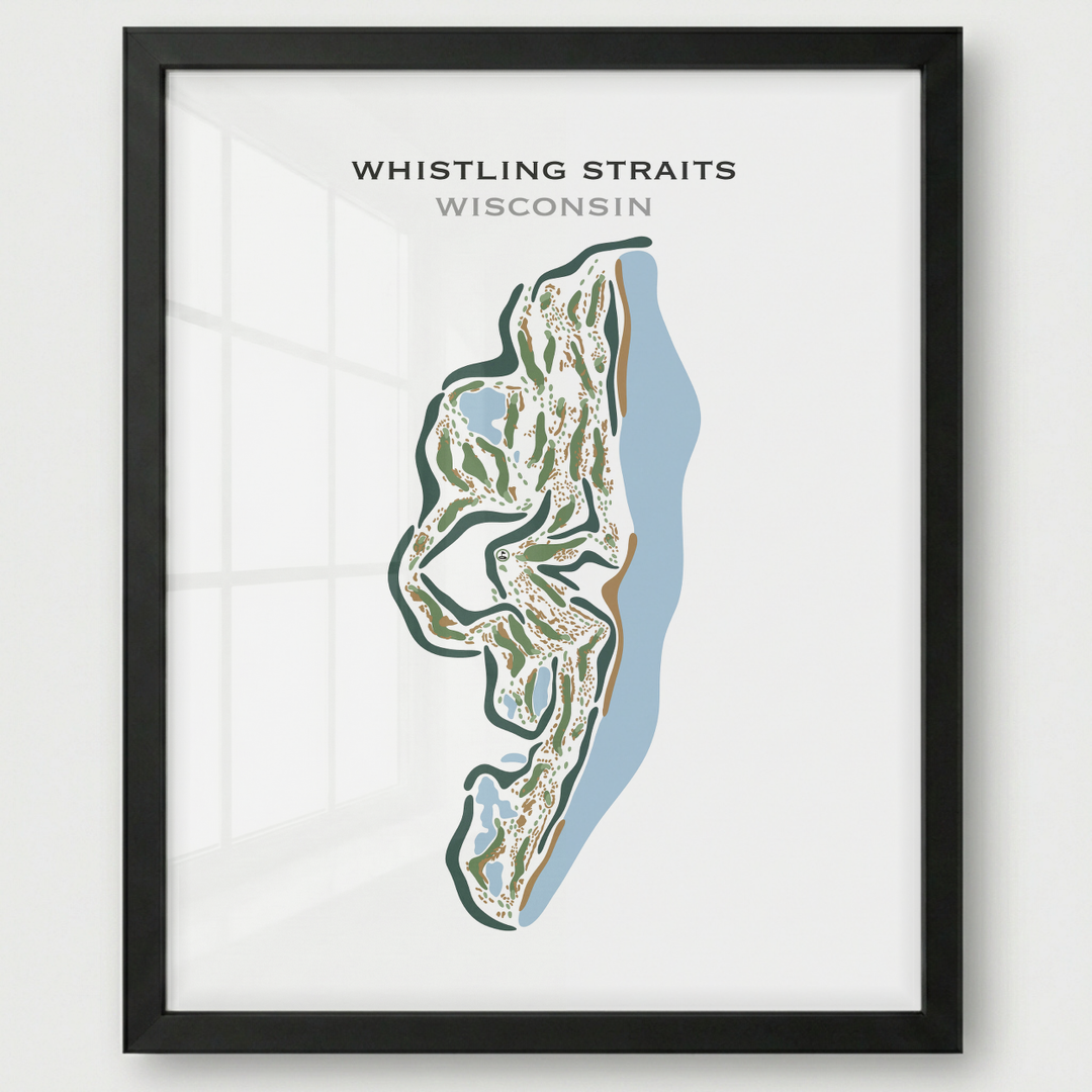 Whistling Straits, Sheboygan Wisconsin - Printed Golf Courses