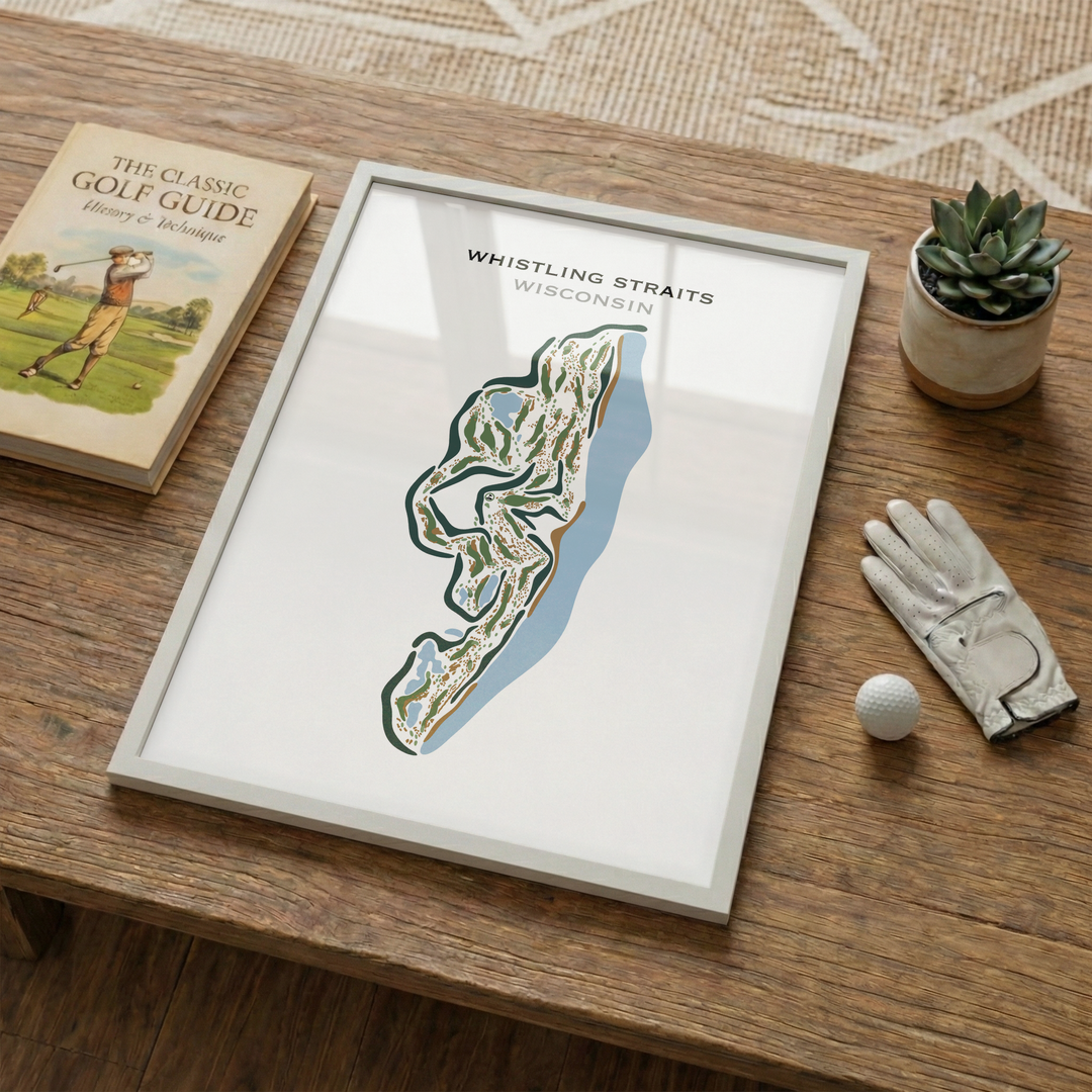 Whistling Straits, Sheboygan Wisconsin - Printed Golf Courses