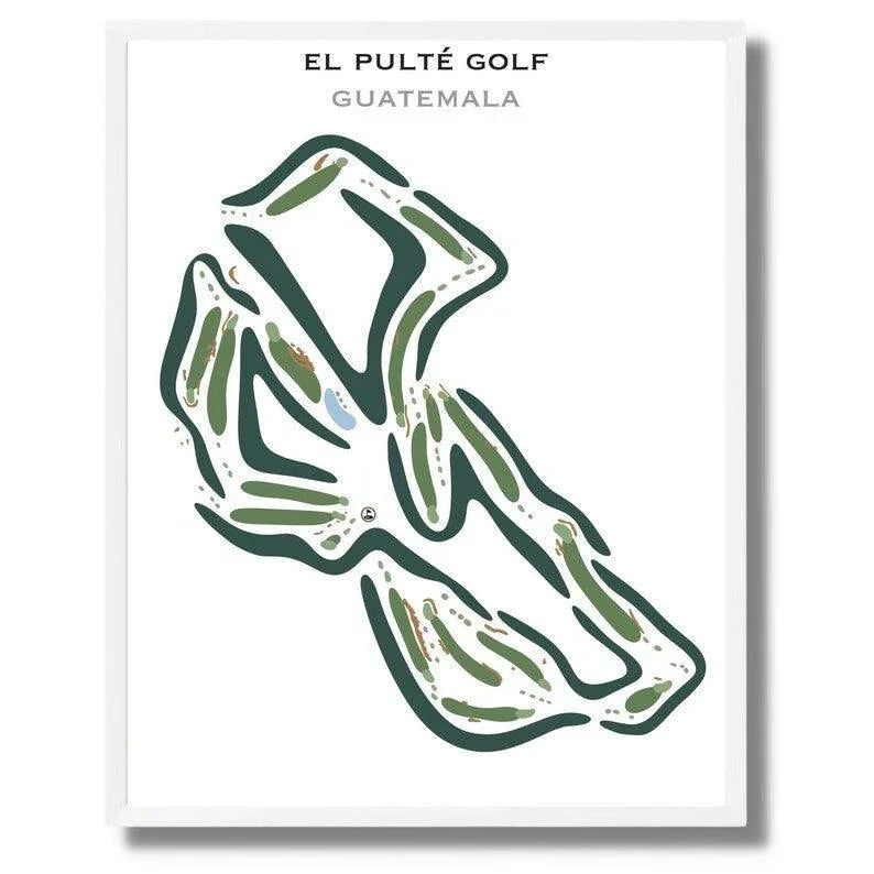The Printed Golf Courses artwork of El Pulté Golf Guatemala Golf
